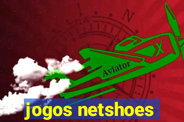 jogos netshoes